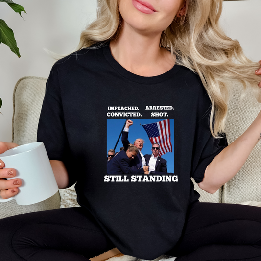 Trump Still Standing T-Shirt